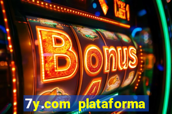 7y.com plataforma de jogos